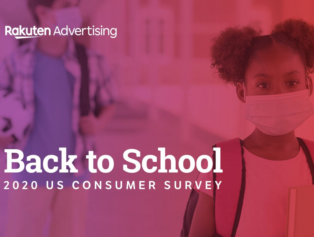 Rakuten Advertising - Back to School Report