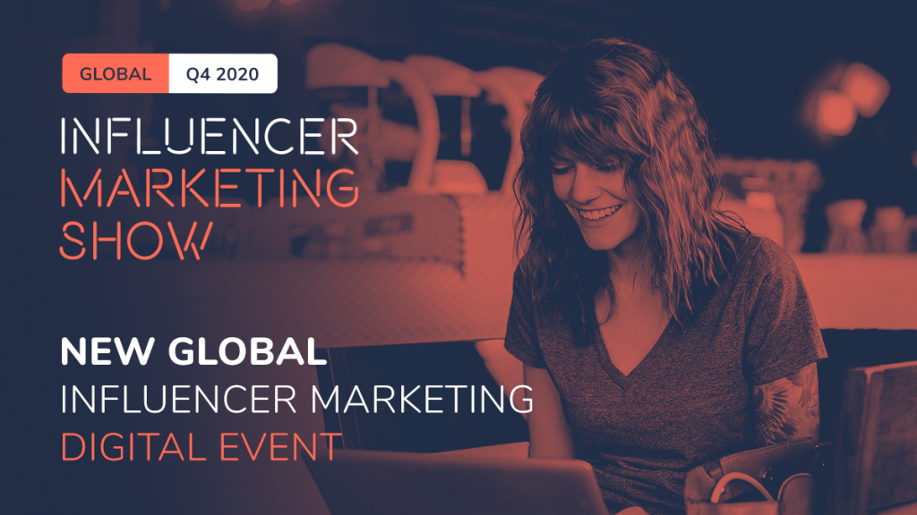 Influencer Marketing Show 2020 - Global - Creatos Media